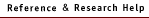 Reference & Research Help