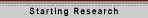 Starting Research