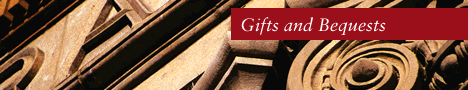 [Gifts and Bequests]