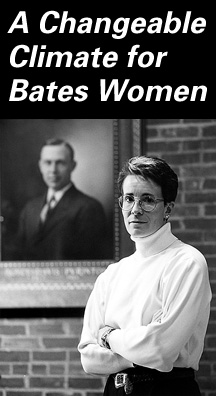 A Changeable Climate for Bates Women