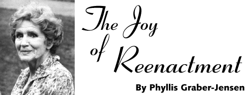 The Joy of Reenactment