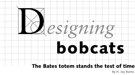 Designing Bobcats