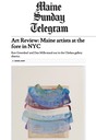 Maine Sunday Telegram. Maine artists at the fore in NYC, 11.30.14